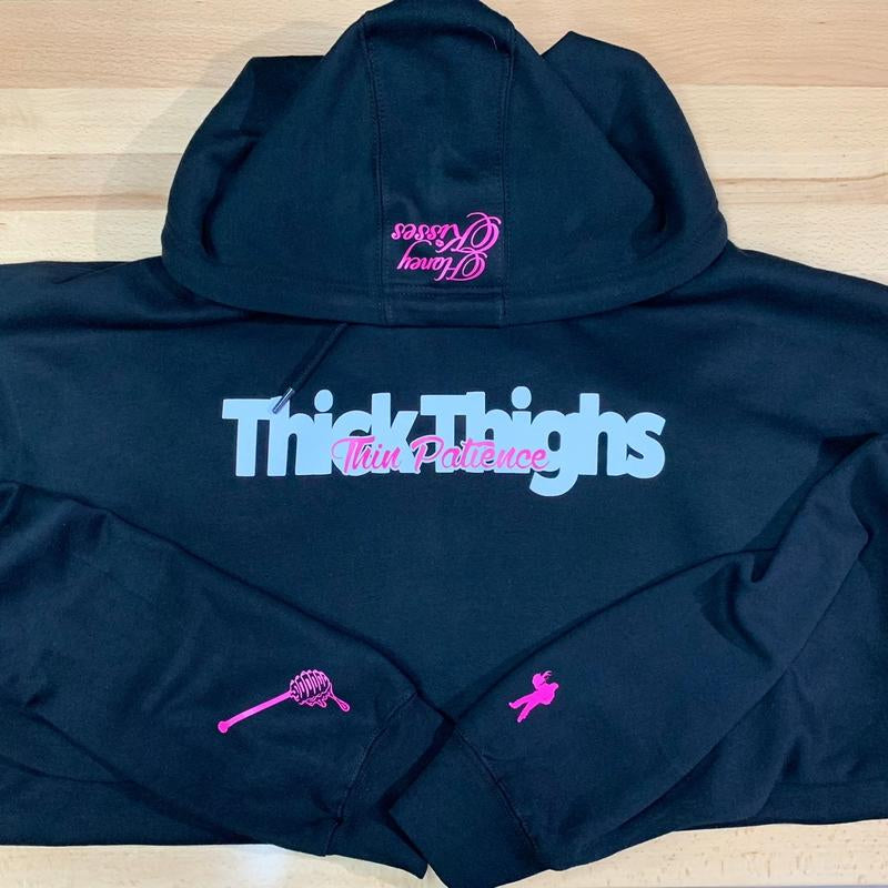 Thick Thighs Thin Patience Hoodie Graphic Tees Women